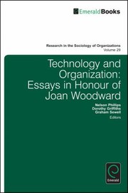 Cover of: Technology and Organization
            
                Research in the Sociology of Organizations by Nelson Phillips