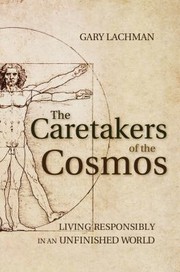 Cover of: The Caretakers of the Cosmos by 