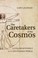 Cover of: The Caretakers of the Cosmos