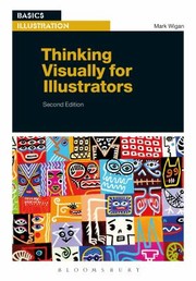 Cover of: Thinking Visually for Illustrators
            
                Basics Illustration