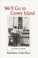 Cover of: Well Go To Coney Island