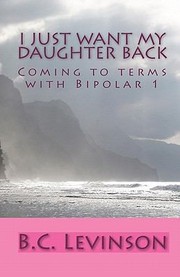 Cover of: I Just Want My Daughter Back by 