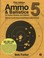 Cover of: Ammo  Ballistics 5