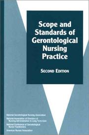 Scope and standards of gerontological nursing practice ; [chairperson, JoAnn G. Congdon ... [et al.]. by Joann G. Congdon, American Nurses Association.