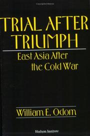 Cover of: Trial after triumph: East Asia after the Cold War