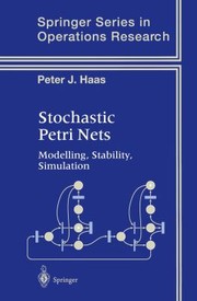 Cover of: Stochastic Petri Nets
            
                Springer Series in Operations Research and Financial Enginee