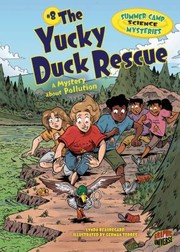 Cover of: 8 the Yucky Duck Rescue
            
                Summer Camp Science Mysteries