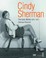Cover of: Cindy Sherman The Early Works 19751977 Catalogue Raisonn