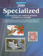 Cover of: Scott Specialized Catalogue of United States Stamps  Covers
            
                Scott Standard Postage Stamp Catalogue US Specialized