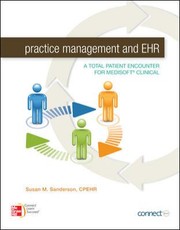 Cover of: Practice Management And Ehr A Total Patient Encounter For Medisoft Clinical by 