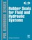 Cover of: Rubber Seals for Fluid and Hydraulic Systems