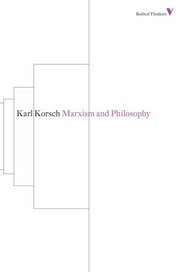 Cover of: Marxism and Philosophy
            
                Radical Thinkers by 