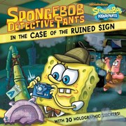 Cover of: Spongebob Detectivepants In The Case Of The Ruined Sign