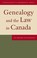 Cover of: Genealogy and the Law in Canada
            
                Genealogists Reference Shelf