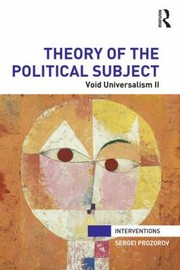 Cover of: Theory of the Political Subject
            
                Interventions by 