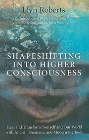 Cover of: Shapeshifting Into Higher Consciousness