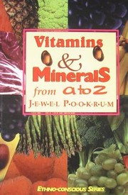 Cover of: Vitamins and Minerals from A to Z