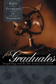 Cover of: Bible promises to treasure for graduates by [compiled by Gary Wilde].
