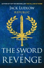 Cover of: The Sword of Revenge
            
                Republic by 