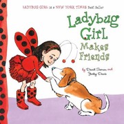 Cover of: Ladybug Girl Makes Friends