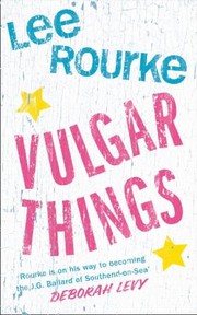 Cover of: Vulgar Things by 