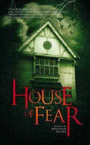 Cover of: House of Fear by Jonathan Oliver