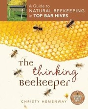 The Thinking Beekeeper by Christy Hemenway