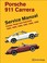 Cover of: Porsche 911 Carrera Service Manual 1984 1985 1986 1987 1988 1989