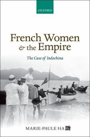 Cover of: French Women and the Empire by 
