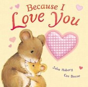 Cover of: Because I Love You
