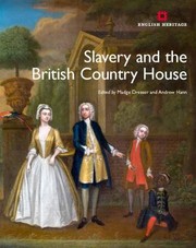 Cover of: Slavery and the British Country House by 