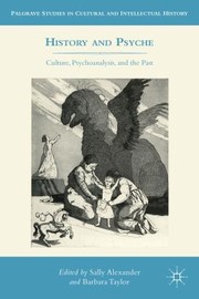 Cover of: History and Psyche                            Palgrave Studies in Cultural and Intellectual History