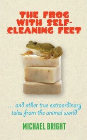 Cover of: The Frog With SelfCleaning Feet