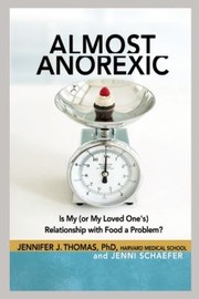 Almost Anorexic
            
                Almost Effect by Jenni Schaefer