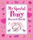 Cover of: My Special Pony Record Book