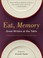 Cover of: Eat Memory Great Writers at the Table