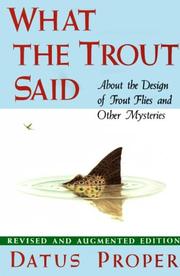 Cover of: What the trout said by Datus C. Proper