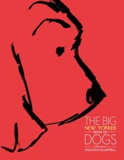 Cover of: The Big New Yorker Book of Dogs by 