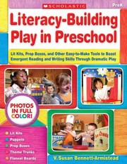 Cover of: LiteracyBuilding Play in Preschool by V. Susan Bennett-Armistead