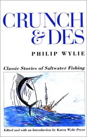 Cover of: Crunch & Des: classic stories of saltwater fishing