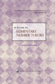 A Guide to Elementary Number Theory
            
                Dolciani Mathematical Expositions by Underwood Dudley