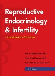 Cover of: Reproductive Endocrinology  Infertility Desk Edition