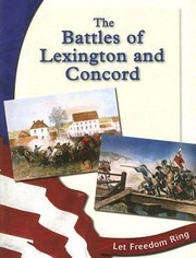 Cover of: The Battles of Lexington and Concord
            
                Let Freedom Ring
