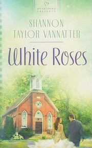 Cover of: White Roses