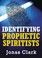 Cover of: Identifying Prophetic Spiritists