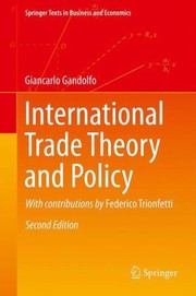 Cover of: International Trade Theory and Policy
            
                Springer Texts in Business and Economics by 