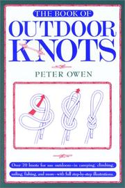 Cover of: The book of outdoor knots by Peter Owen