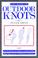 Cover of: The book of outdoor knots