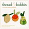 Cover of: Thread  Bobbin With Patterns