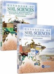 Cover of: Handbook of Soil Sciences Second Edition Two Volume Set
            
                Handbook of Soil Science